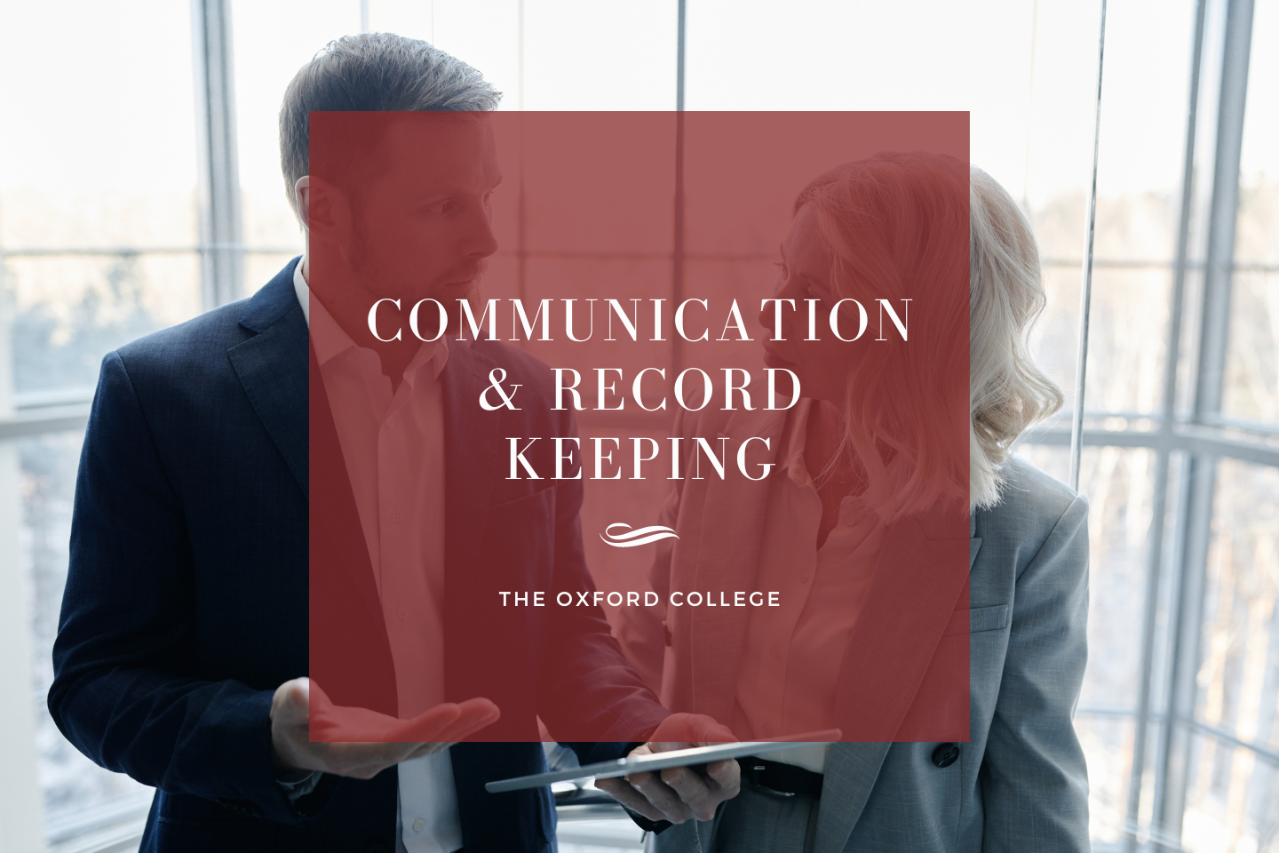 Communication & Record Keeping