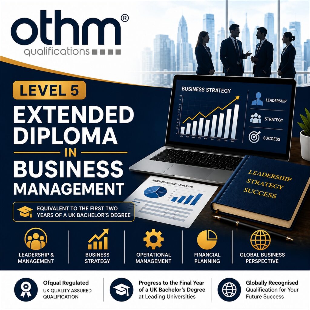 L5 Extended Diploma in Business Management - OTHM